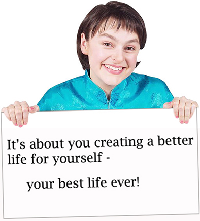 you creating a better life