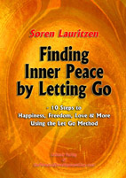 Soren Lauritzen, the Personal Development Guy's ebook for download -  Finding Inner Peace by Letting Go - 10 Steps to Happiness, Freedom, Love & More Using the Let Go Method